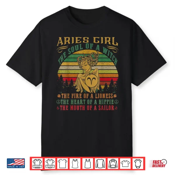 Aries Girl The Soul Of A Witch Mouth Of A Sailor T Shirt