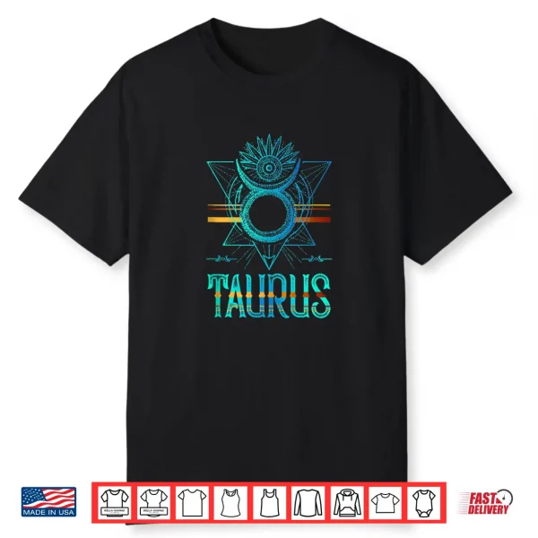 Astrology Horoscope Zodiac Sign Taurus Shirt