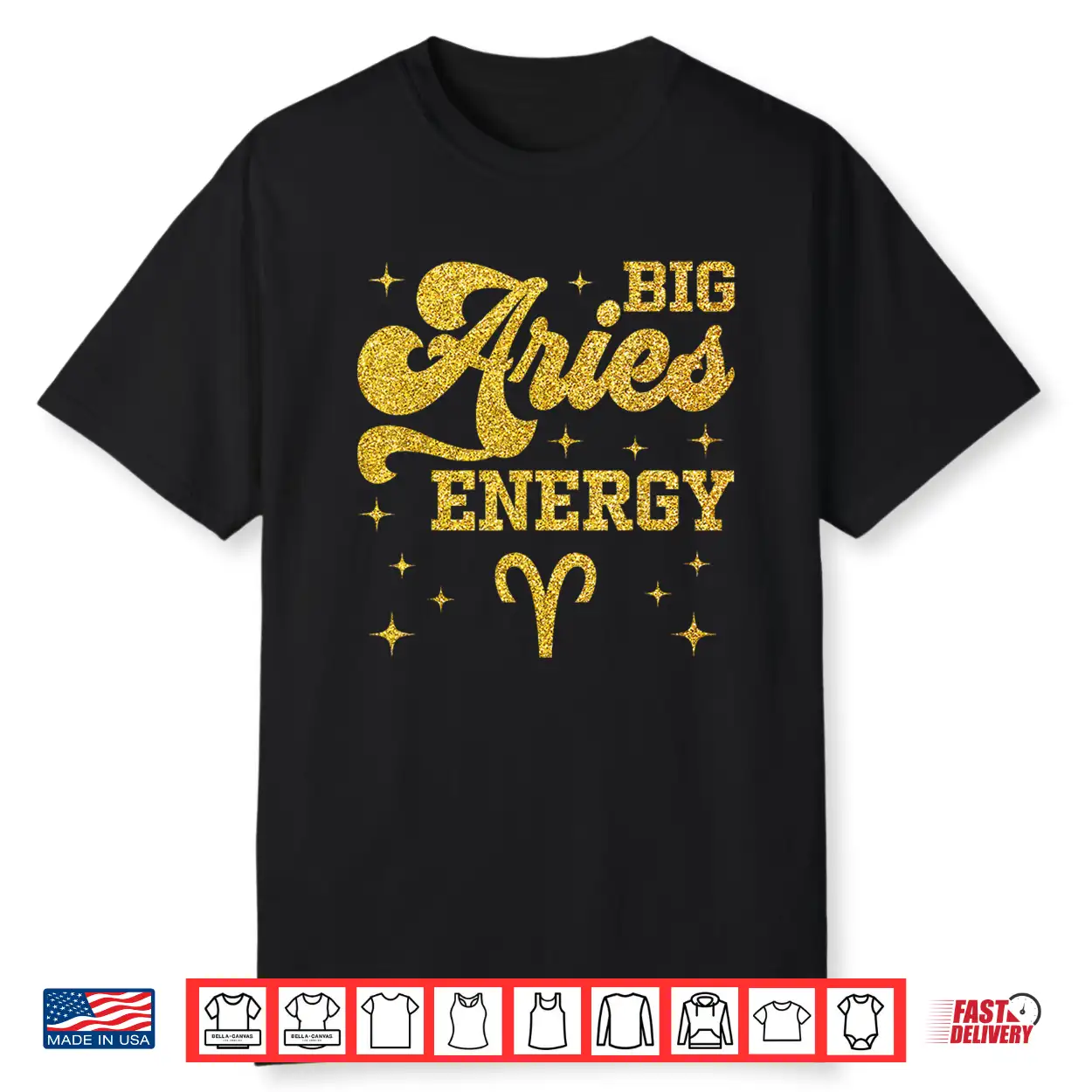 Big Aries Energy Men Women Zodiac Birthday Queen King Shirt Big Aries Energy Men Women Zodiac Birthday Queen King Shirt