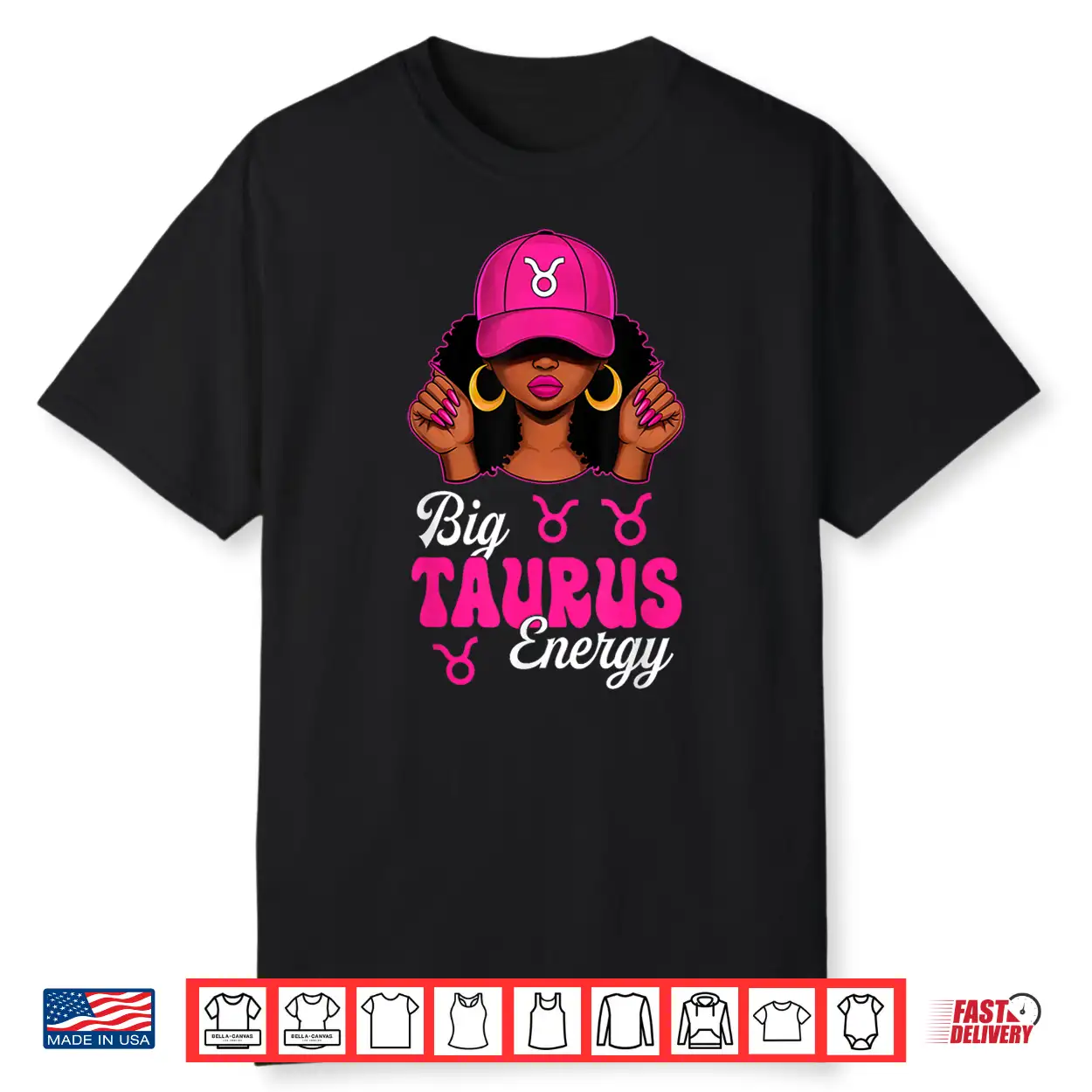 Big Taurus Energy Afro Pink Cap Black Culture Zodiac Shirt Big Taurus Energy Afro Pink Cap Black Culture Zodiac Shirt