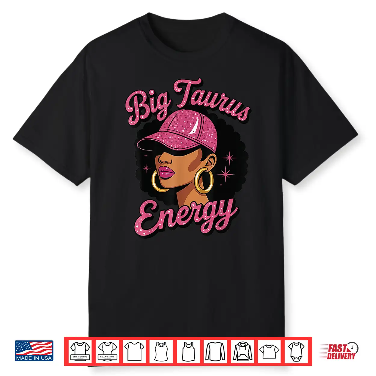 Big Taurus Energy Black Girl Shirt Big Taurus Energy Black Girl Shirt