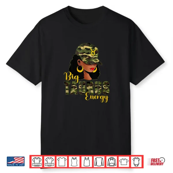 Big Taurus Energy Camouflage Black Woman Cap Zodiac Shirt