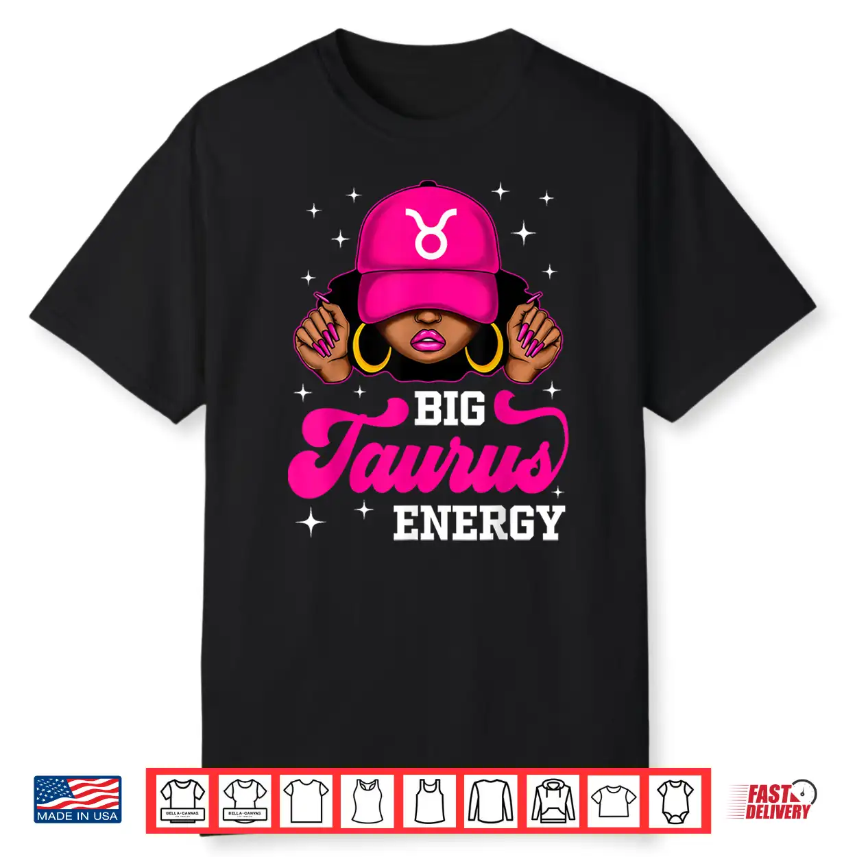 Big Taurus Energy Sassy Black Woman Cap Zodiac Birthday Shirt Big Taurus Energy Sassy Black Woman Cap Zodiac Birthday Shirt