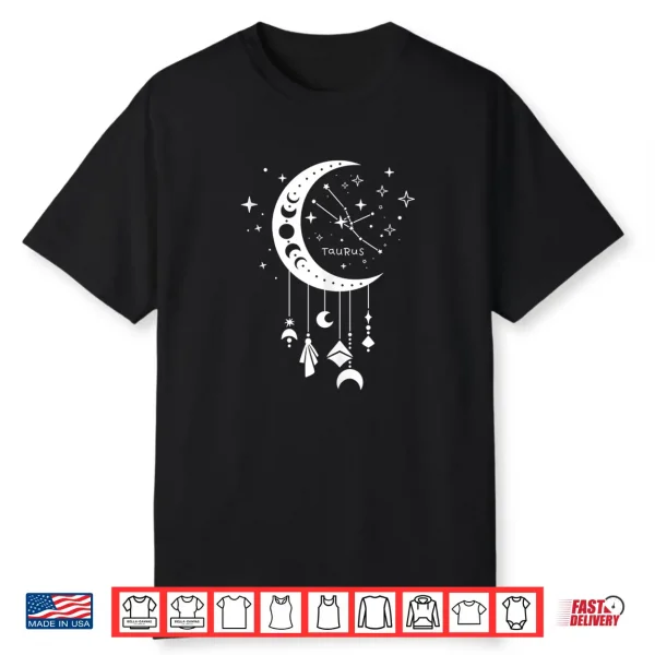 Celestial Moon Taurus Girl Horoscope Star Sign Zodiac Shirt