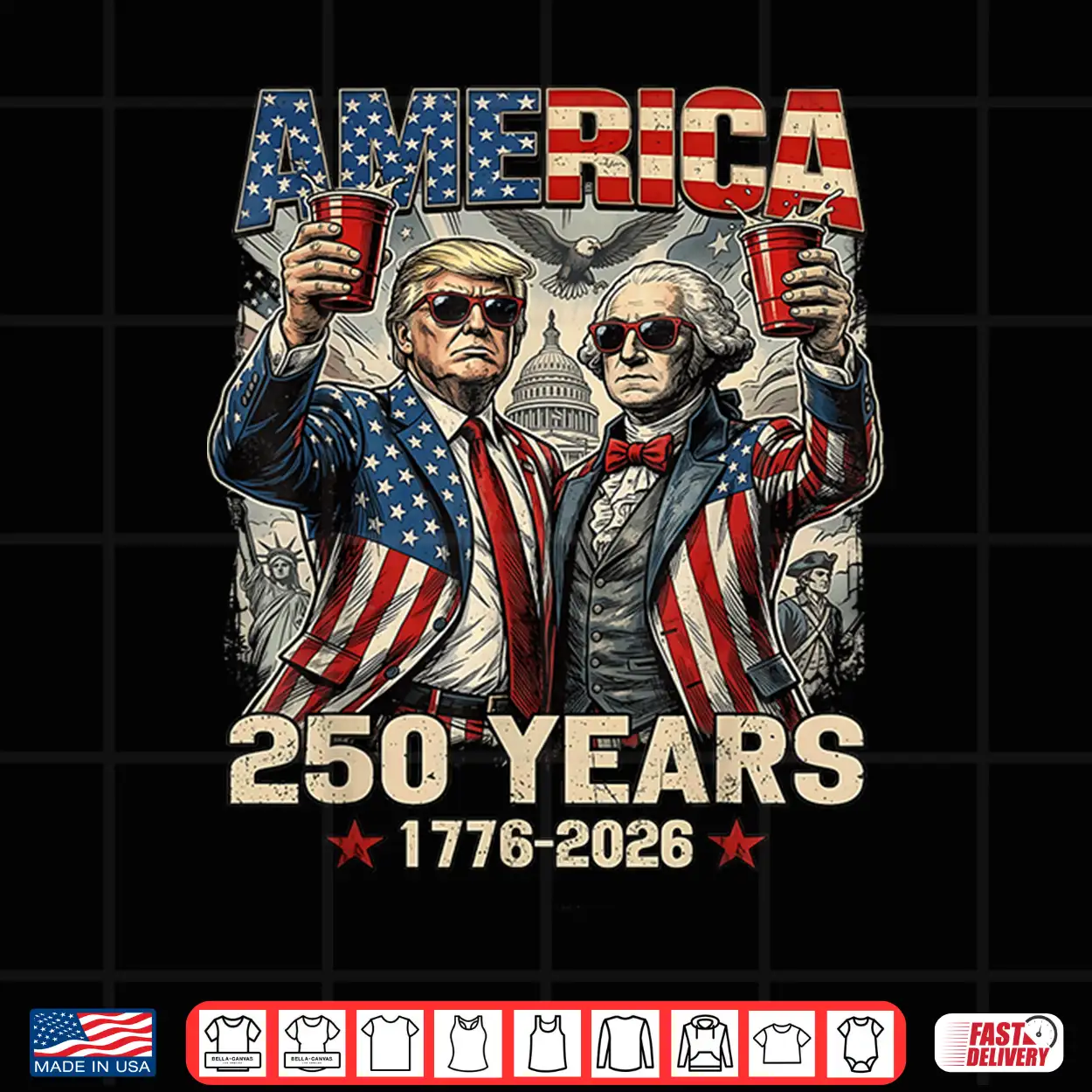 250 Years America Anniversary 250Th Trump Washington Vintage Shirt 250 Years America Anniversary 250Th Trump Washington Vintage Shirt
