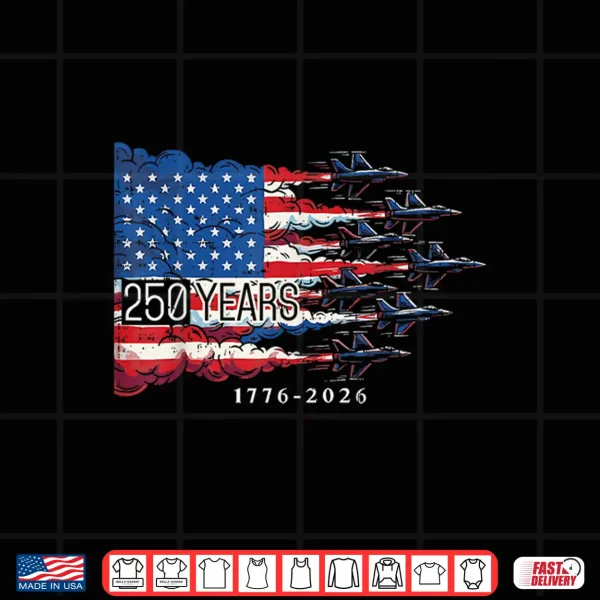 Design 250 Years USA Flag 250th Anniversary 4th of July Shirt