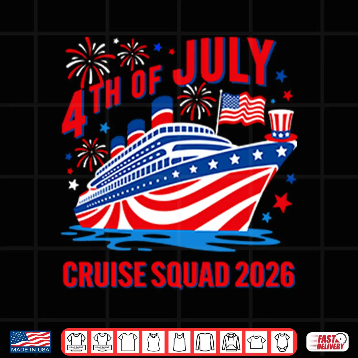 4Th Of July Cruise Squad 2026 Shirt 4Th Of July Cruise Squad 2026 Shirt