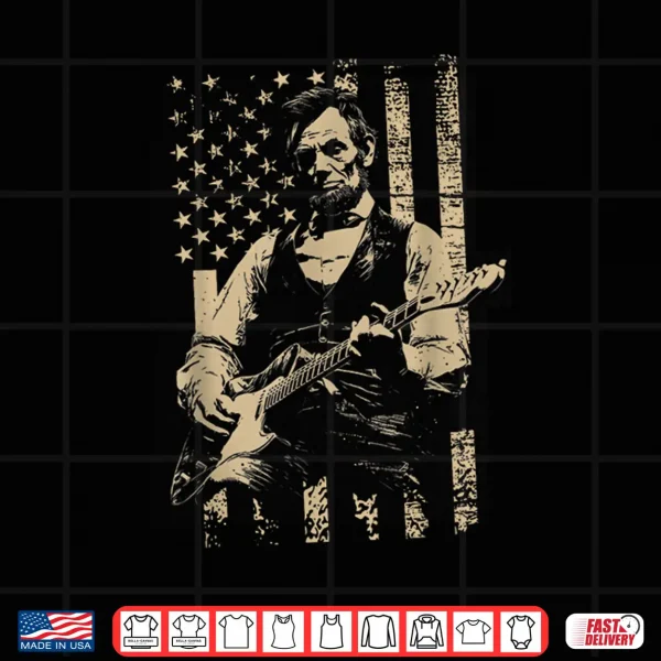 Design Abe Lincoln Playing Guitar USA Flag 4th July Lincoln Guitar Shirt