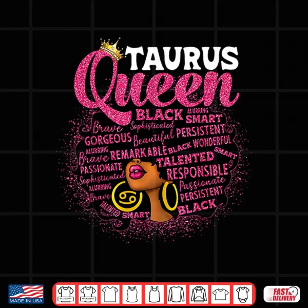 Design African American Women Zodiac Birthday Afro Taurus Queen Shirt