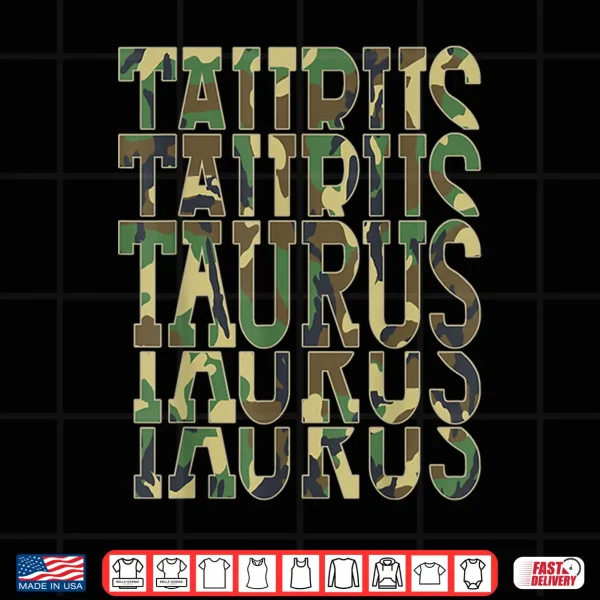 April King Man Born In May Taurus Zodiac Camouflage Birthday Shirt 4 Design April King Man Born in May Taurus Zodiac Camouflage Birthday Shirt