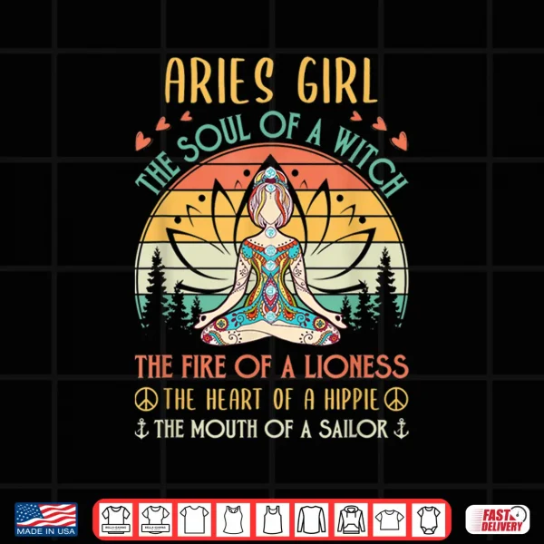 Design Aries Girl Witch Lioness Hippie Sailor Zen Zodiac Shirt