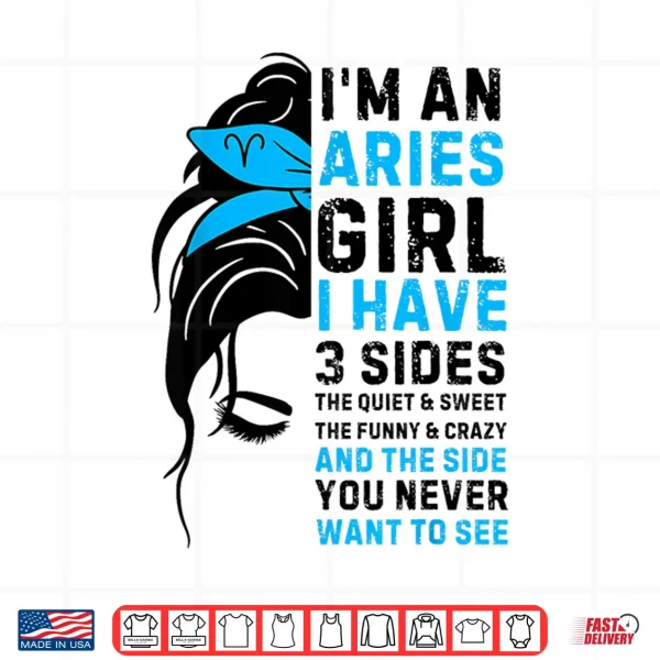 Design Aries Queen Aries Zodiac Sign Messy Bun Women Girls Ladies Shirt