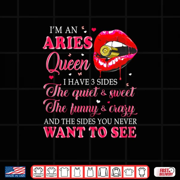 Aries Queen Birthday Zodiac Horoscope April March Lips Shirt 4 Design Aries Queen Birthday Zodiac Horoscope April March Lips Shirt