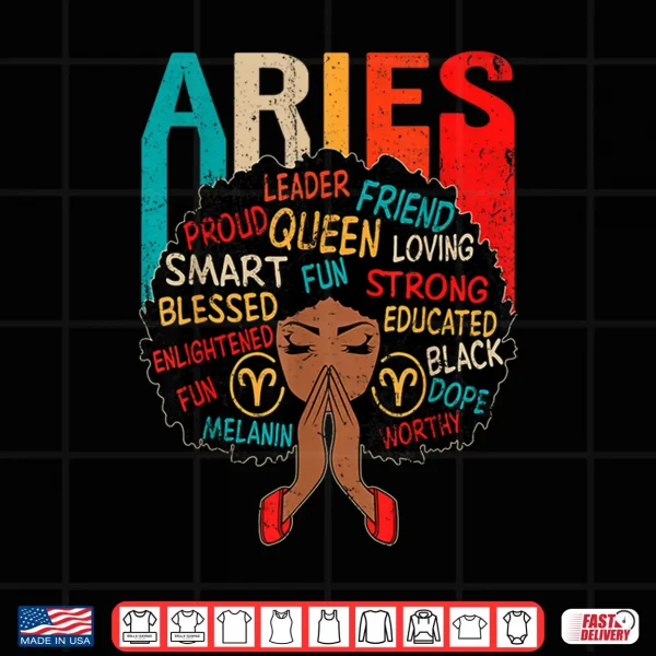 Aries Queen Retro Afro Black Women Zodiac Sign Shirt 4 Design Aries Queen Retro Afro Black Women Zodiac Sign Shirt
