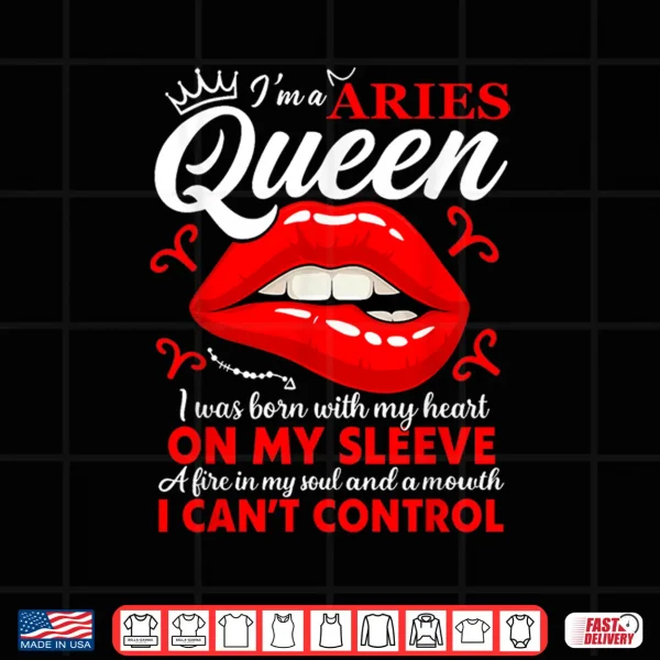Aries Queen Zodiac Red Lip Birthday Graphic Men Women Shirt 4 Design Aries Queen Zodiac Red Lip Birthday Graphic Men Women Shirt