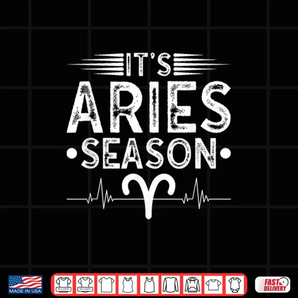 Aries Season Horoscope Astrology Zodiac Sign Shirt 4 Design Aries Season Horoscope Astrology Zodiac Sign Shirt