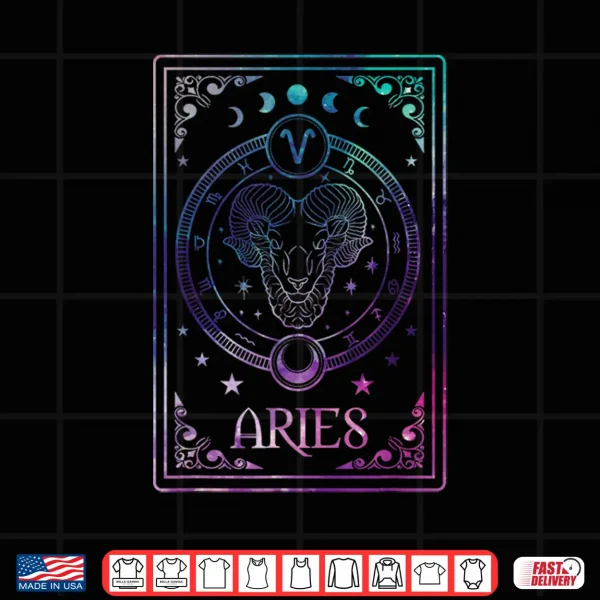 Aries Tarot Card March April Birthday Astrology Zodiac Sign Shirt 4 Design Aries Tarot Card March April Birthday Astrology Zodiac Sign Shirt