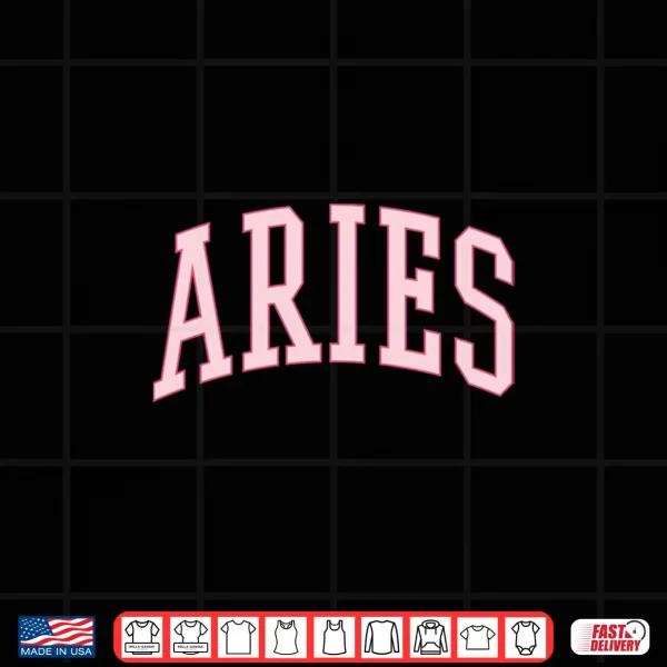 Aries Women Birthday Pink Preppy Woman Shirt 4 Design Aries Women Birthday Pink Preppy Woman Shirt