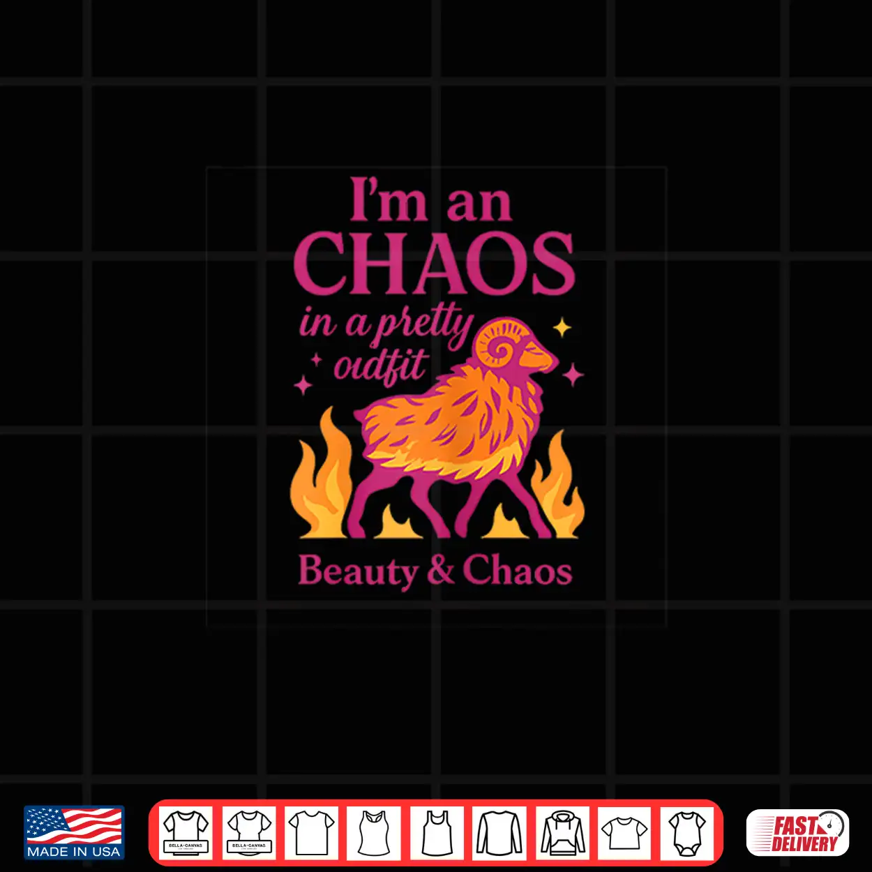 Aries Zodiac Chaos In A Pretty Outfit Graphic Design Shirt Aries Zodiac Chaos In A Pretty Outfit Graphic Design Shirt