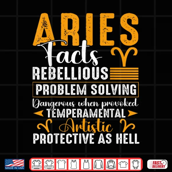 Aries Zodiac Facts Men Women Aries March April Birthday Shirt 4 Design Aries Zodiac Facts Men Women Aries March April Birthday Shirt