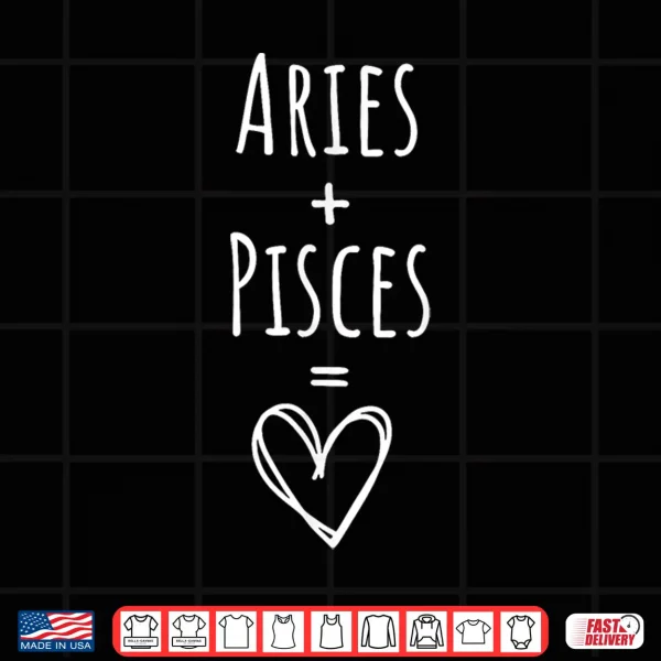 Aries And Pisces Couple Matching Zodiac Sign Shirt 4 Design Aries and Pisces Couple Matching Zodiac Sign Shirt