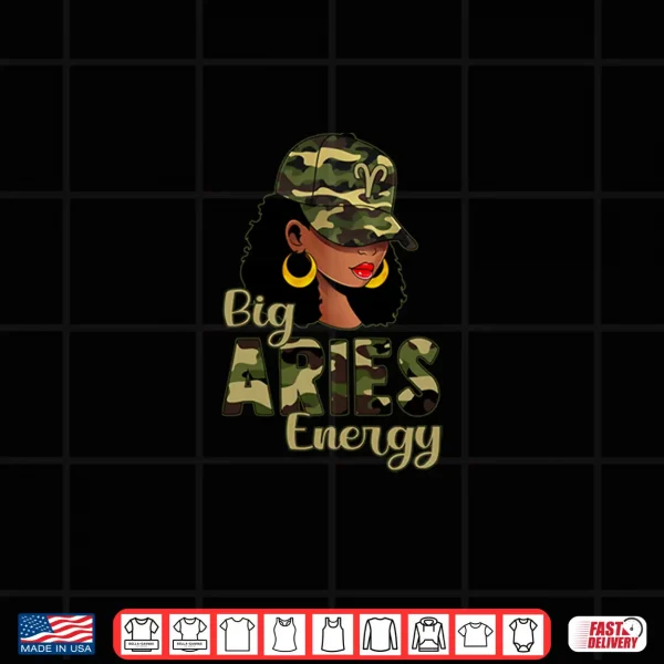 Design Big Aries Energy Black Woman Camo Cap Hat Zodiac Sign Shirt