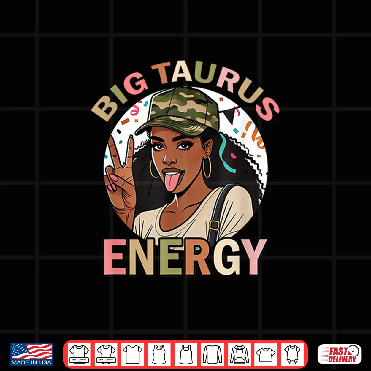 Big Taurus Energy Black Culture Camo Birthday Zodiac Retro Shirt Big Taurus Energy Black Culture Camo Birthday Zodiac Retro Shirt