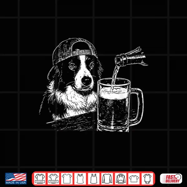 Design Border Collie Drinking Beer Funny Dog Meme Shirt