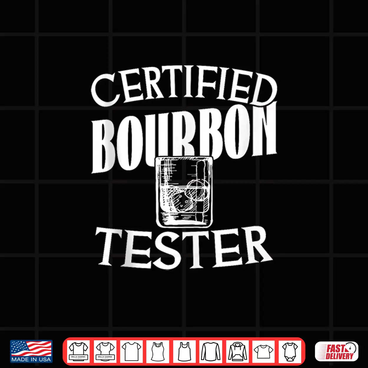 Certified Bourbon Tester Whiskey Drinking Funny Shirt Certified Bourbon Tester Whiskey Drinking Funny Shirt
