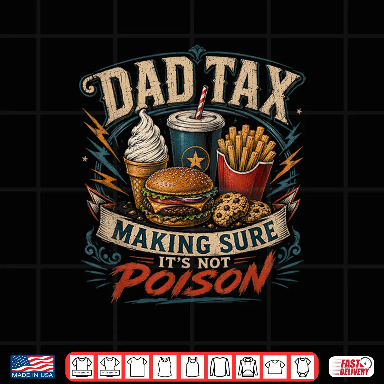 Dad Tax Making Sure It’S Not Poison Funny Fathers Day Men Shirt Dad Tax Making Sure It’S Not Poison Funny Fathers Day Men Shirt