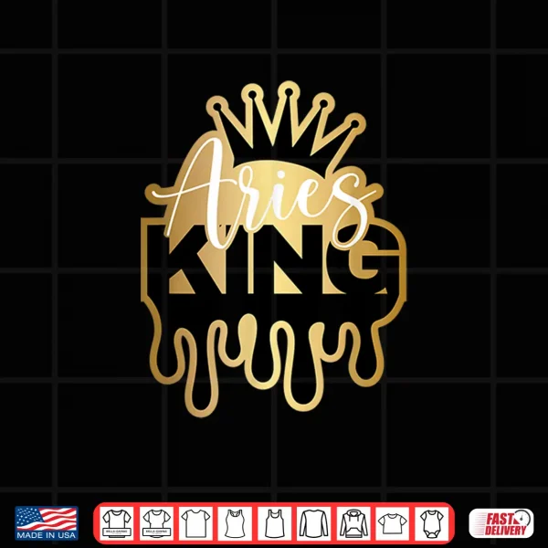 Design Dripping Aries King Zodiac Shirt