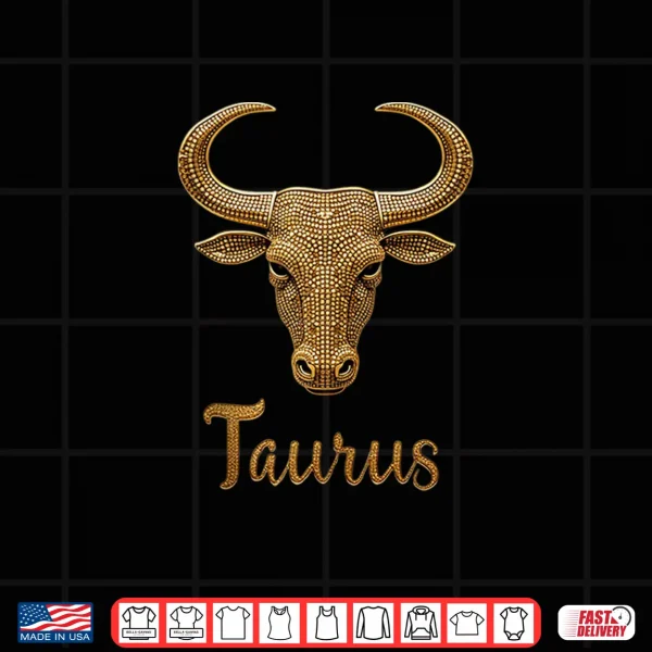 Fancy Gold And Diamond Taurus Gift Shirt 4 Design Fancy Gold and Diamond Taurus Gift Shirt