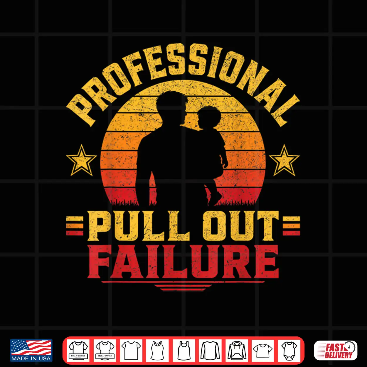 Funny Father Day Adult Humor Professional Pull Out Failure Shirt Funny Father Day Adult Humor Professional Pull Out Failure Shirt