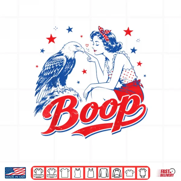 Funny Hand Boop Nose Girl Eagle Funny Patriotic 4Th Of July Shirt 4 Design Funny Hand Boop Nose Girl Eagle Funny Patriotic 4th of July Shirt