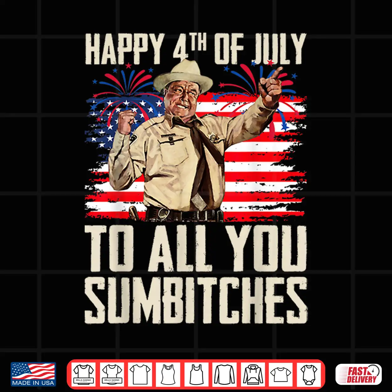 Funny Happy 4Th Of July To All You Sumbitches Shirt Funny Happy 4Th Of July To All You Sumbitches Shirt