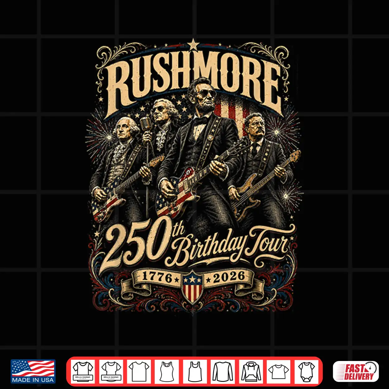 Funny Mount Rushmore 250Th Birthday Tour Rockstar Graphic Shirt Funny Mount Rushmore 250Th Birthday Tour Rockstar Graphic Shirt
