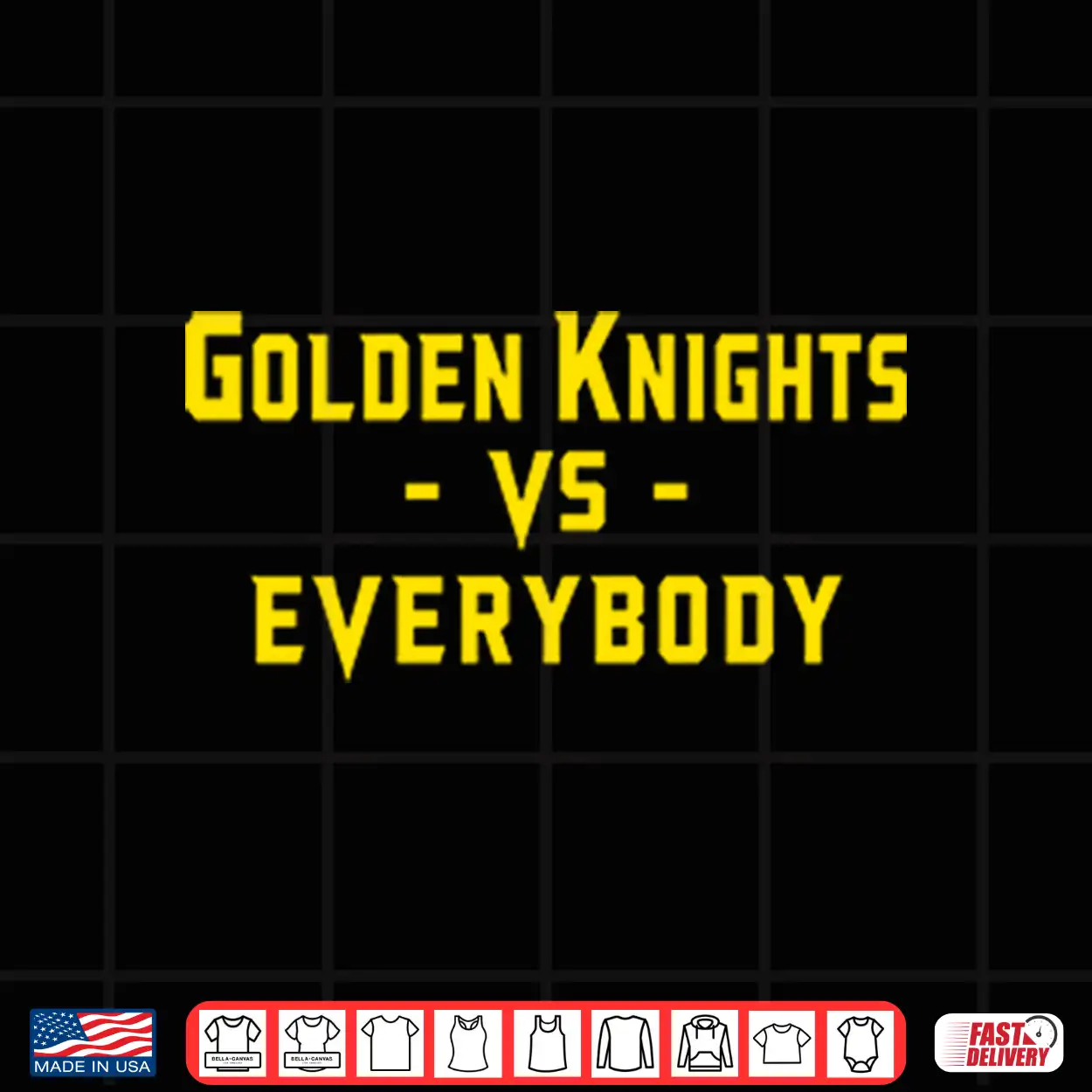 Golden Knights Vs Everybody Shirt Golden Knights Vs Everybody Shirt