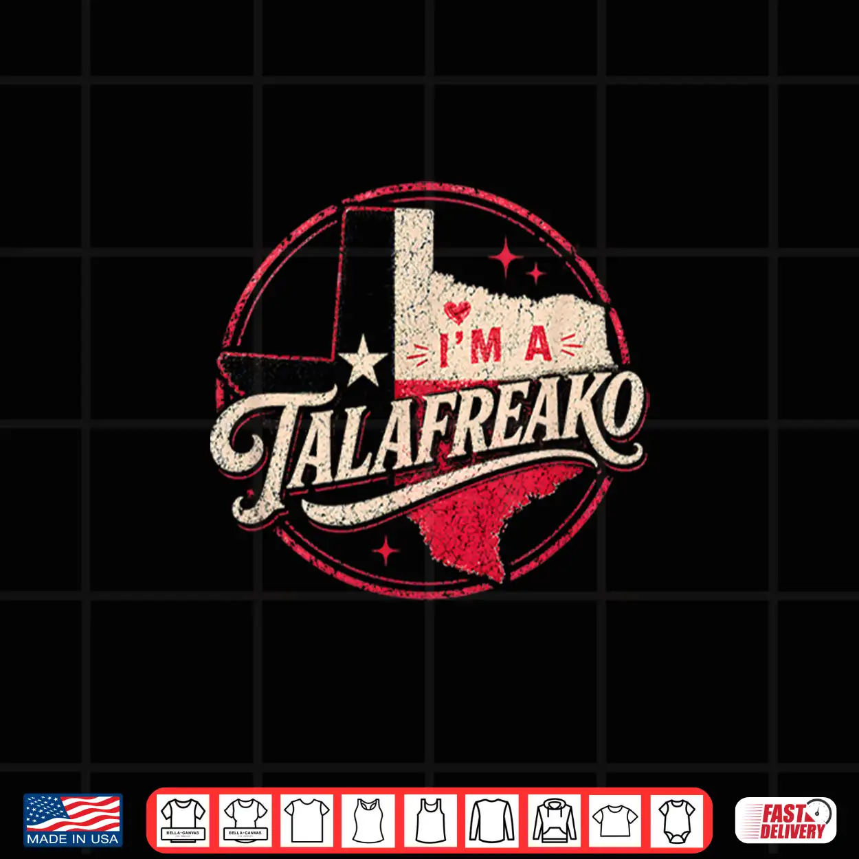 Im A Talafreako Texas Republican Political Slogan Theme Shirt Im A Talafreako Texas Republican Political Slogan Theme Shirt