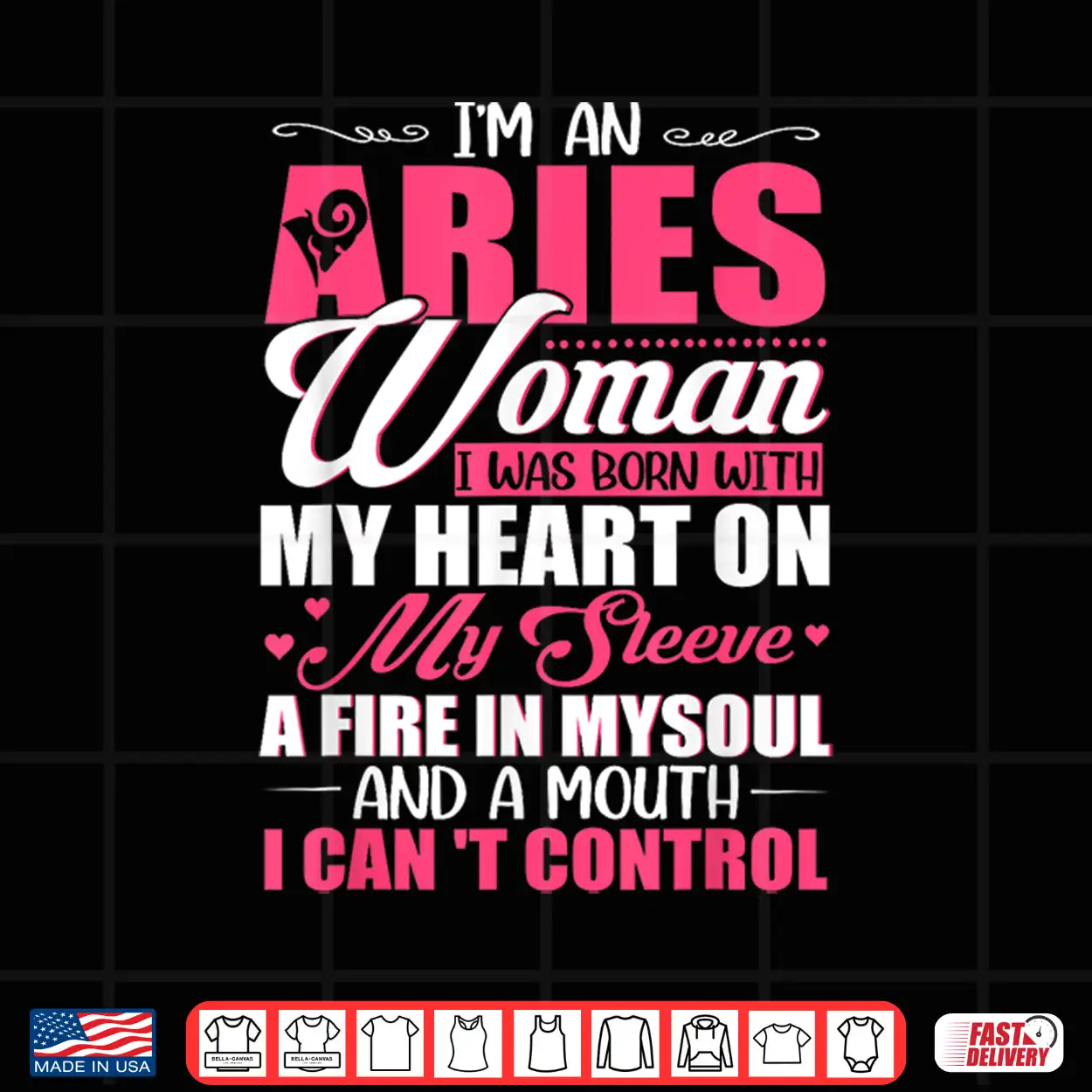 I’M Aries Woman With A Mouth I Can’T Control Funny Women Shirt I’M Aries Woman With A Mouth I Can’T Control Funny Women Shirt