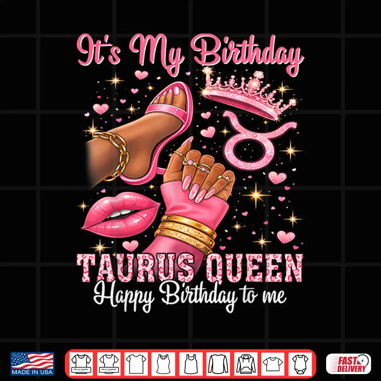 Its My Birthday Taurus Queen Women High Heels Sneakers Nails Shirt Its My Birthday Taurus Queen Women High Heels Sneakers Nails Shirt