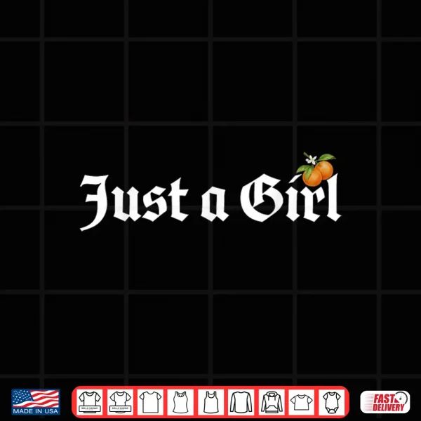 Design Just A Girl Gothic Blackletter Typography Design for Woman Shirt