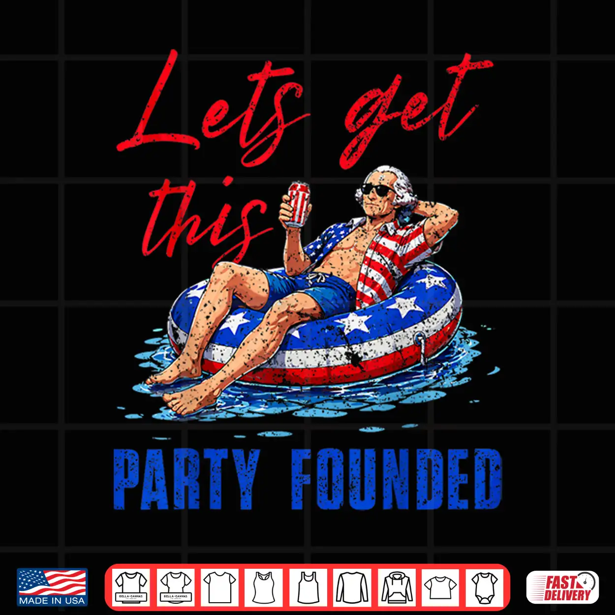Let’S Get This Party Founded Pool Float Usa 4Th Of July Shirt Let’S Get This Party Founded Pool Float Usa 4Th Of July Shirt