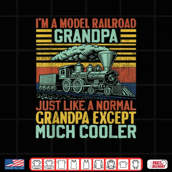 Model Railroad Grandpa Funny Train Lover Steam Engine Shirt 4 Design Model Railroad Grandpa Funny Train Lover Steam Engine Shirt