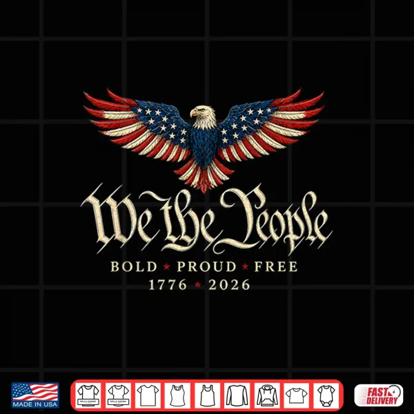 Patriotic Eagle 1776 2026 250Th Anniversary Shirt 4 Design Patriotic Eagle 1776 2026 250th Anniversary Shirt