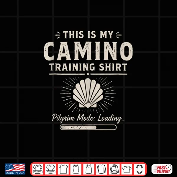 Design Pilgrim Mode Loading Camino Design Shirt
