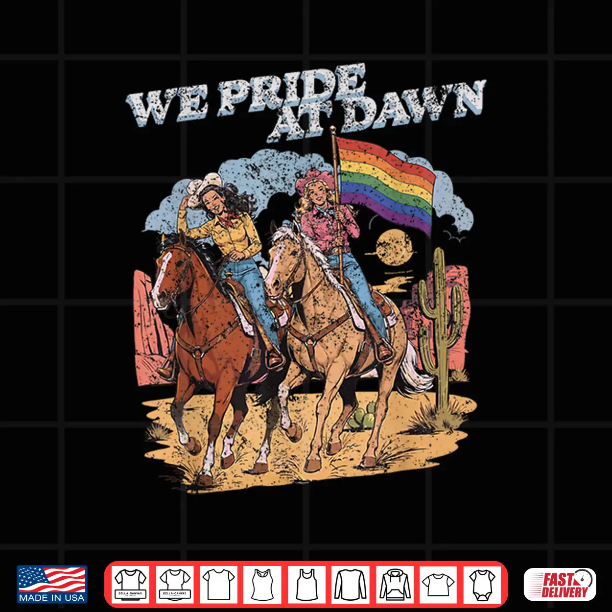 Rainbow Funny Rodeo Cowgirl We Pride At Dawn Lesbians Pride Shirt Rainbow Funny Rodeo Cowgirl We Pride At Dawn Lesbians Pride Shirt