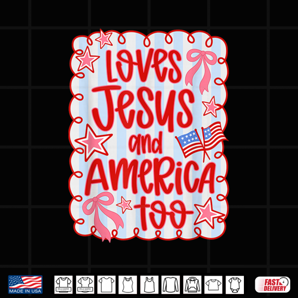 Design She Loves Jesus and America Too USA Flag 4th of July Shirt