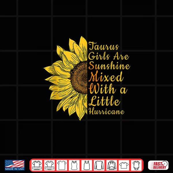 Sunflower Taurus Woman April And May Birthday Queen Gift Shirt 4 Design Sunflower Taurus Woman April and May Birthday Queen Gift Shirt