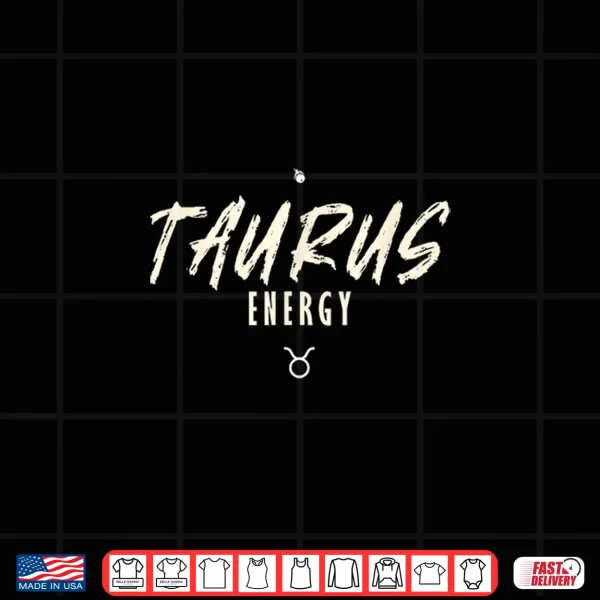 Design Taurus Energy Minimalist Zodiac Symbol Shirt