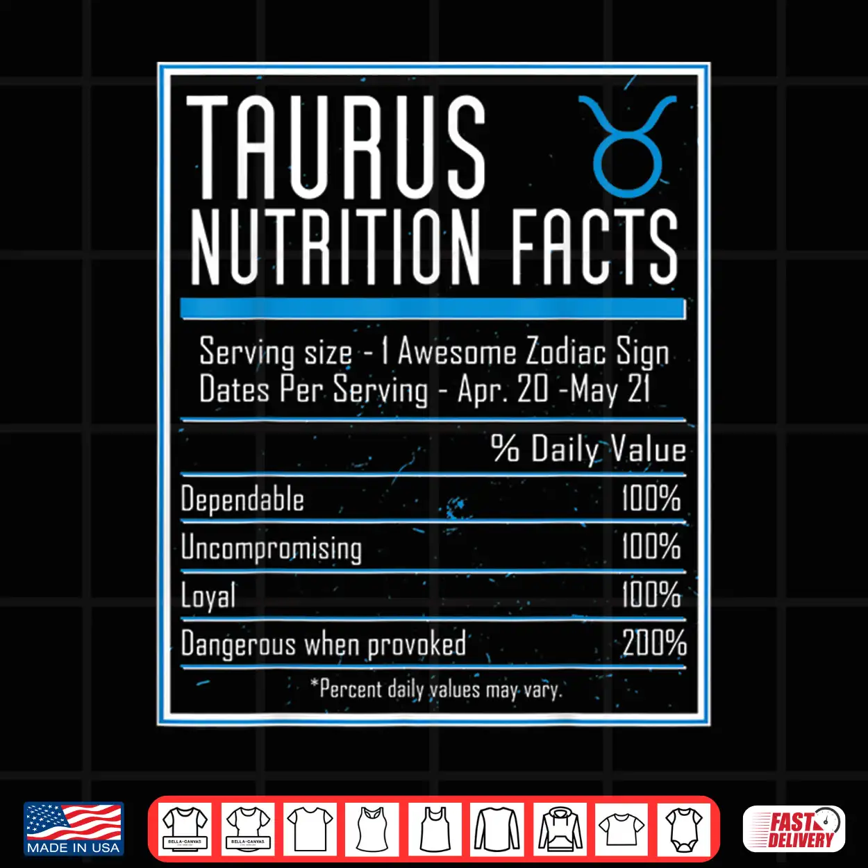 Taurus Nutrition Facts Zodiac Astrology Horoscope Birthday Shirt Taurus Nutrition Facts Zodiac Astrology Horoscope Birthday Shirt